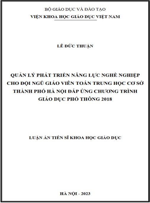 Luận án Quản lý phát triển năng lực nghề nghiệp cho đội ngũ giáo viên Toán trung học cơ sở Thành phố Hà Nội đáp ứng Chương trình giáo dục phổ thông 2018