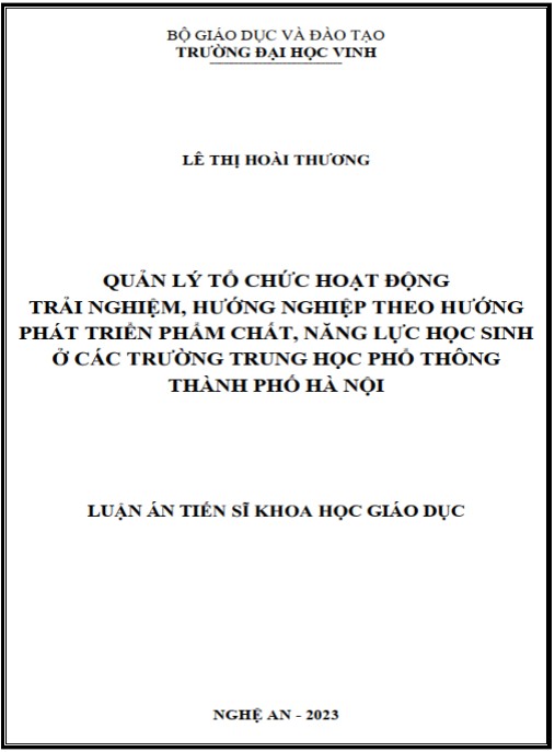 Luận án Quản lý tổ chức hoạt động trải nghiệm – hướng nghiệp theo hướng phát triển phẩm chất – năng lực học sinh ở các trường trung học phổ thông Thành phố Hà Nội