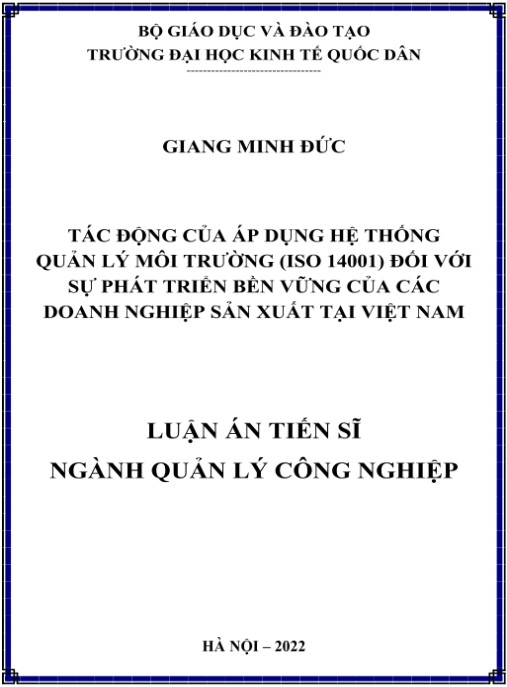 Luận án Tác động của áp dụng hệ thống quản lý môi trường (ISO 14001) đối với sự phát triển bền vững của các doanh nghiệp sản xuất tại Việt Nam