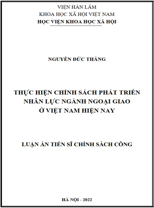 Luận án Thực hiện chính sách phát triển nhân lực ngành Ngoại giao ở Việt Nam hiện nay