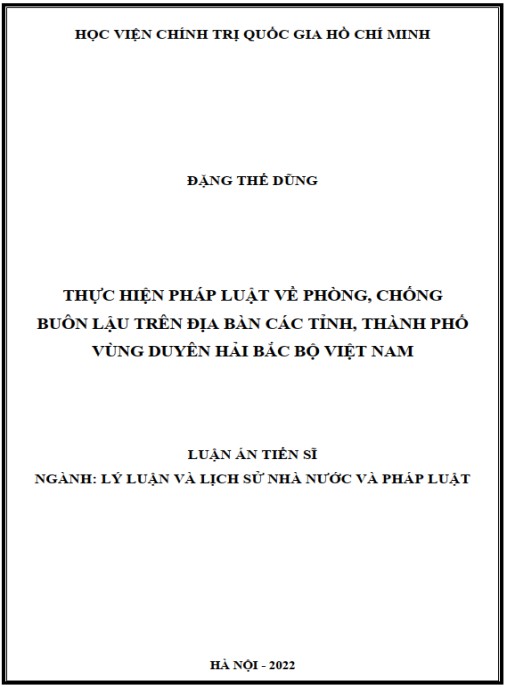 Luận án Thực hiện pháp luật về phòng – chống buôn lậu trên địa bàn các tỉnh – thành phố Vùng Duyên hải Bắc Bộ Việt Nam