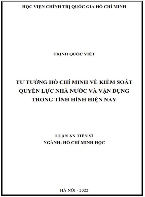 Luận án Tư tương Hồ Chí Minh về kiểm soát quyền lực nhà nước và vận dụng trong tình hình hiện nay