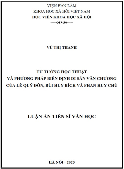 Luận án Tư tưởng học thuật và phương pháp biên định di sản văn chương của Lê Quý Đôn – Bùi Huy Bích và Phan Huy Chú