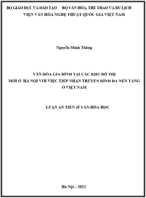Luận án Văn hóa gia đình tại các khu đô thị mới ở Hà Nội với việc tiếp nhận truyền hình đa nền tảng ở Việt Nam