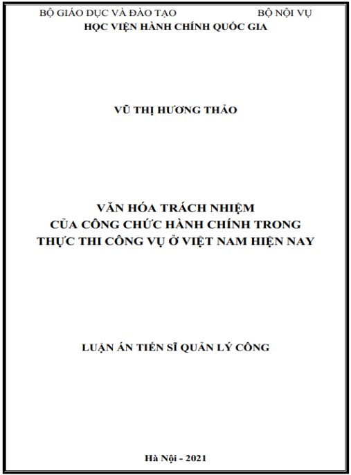 Luận án Văn hóa trách nhiệm của công chức hành chính trong thực thi công vụ ở Việt Nam hiện nay