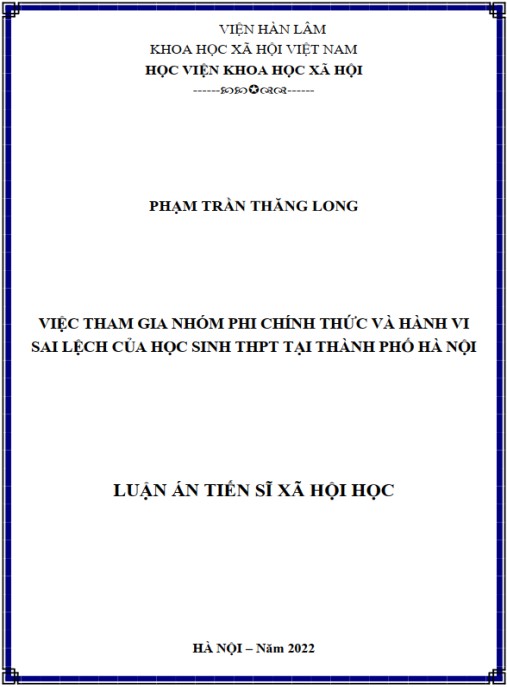 Luận án Việc tham gia nhóm phi chính thức và hành vi sai lệch của học sinh THPT tại thành phố Hà Nội