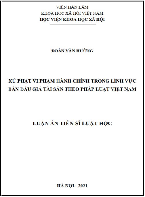 Luận án Xử phạt vi phạm hành chính trong lĩnh vực bán đấu giá tài sản theo pháp luật Việt Nam