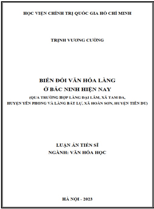 Luận án Biến đổi văn hóa làng ở Bắc Ninh hiện nay (qua trường hợp làng Đại Lâm – xã Tam Đa – huyện Yên Phong và làng Bắc Lự – xã Hoàn Sơn – huyện Tiên Du)