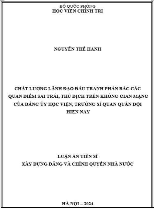 Luận án Chất lượng lãnh đạo đấu tranh phản bác các quan điểm sai trái – thù địch trên không gian mạng của đảng ủy học viện – trường sĩ quan quân đội hiện nay