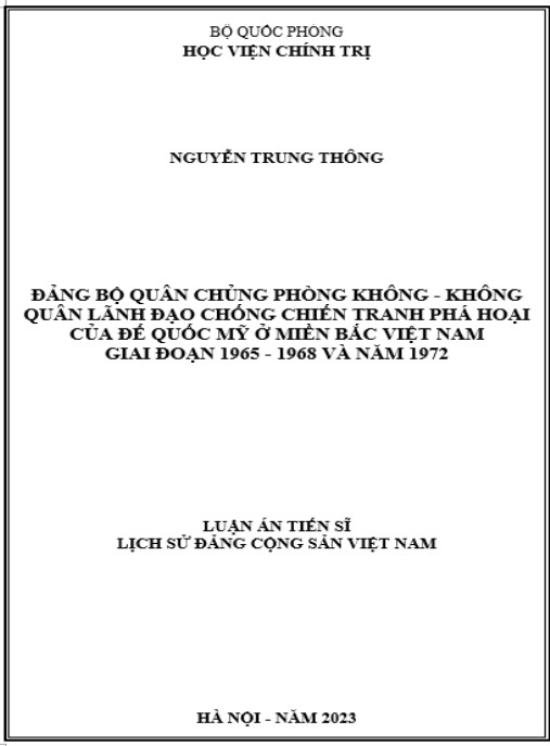 Luận án Đảng bộ Quân chủng Phòng không – Không quân lãnh đạo chống chiến tranh phá hoại của đế quốc Mỹ ở miền Bắc Việt Nam giai đoạn 1965 – 1968 và năm 1972