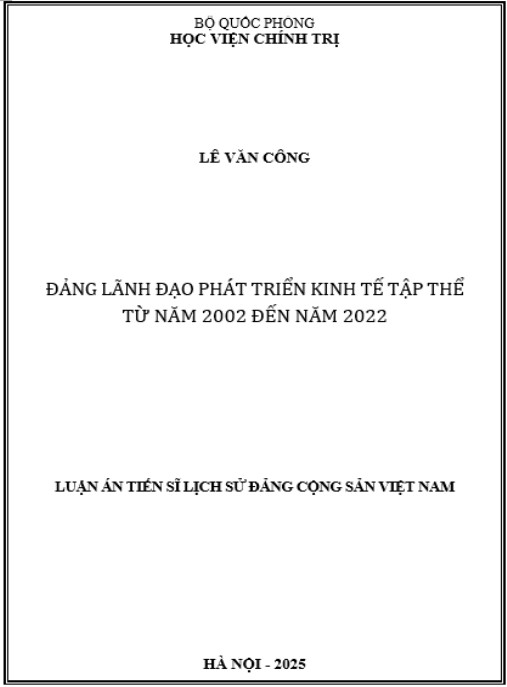 Luận án Đảng lãnh đạo phát triển kinh tế tập thể từ năm 2002 đến năm 2022