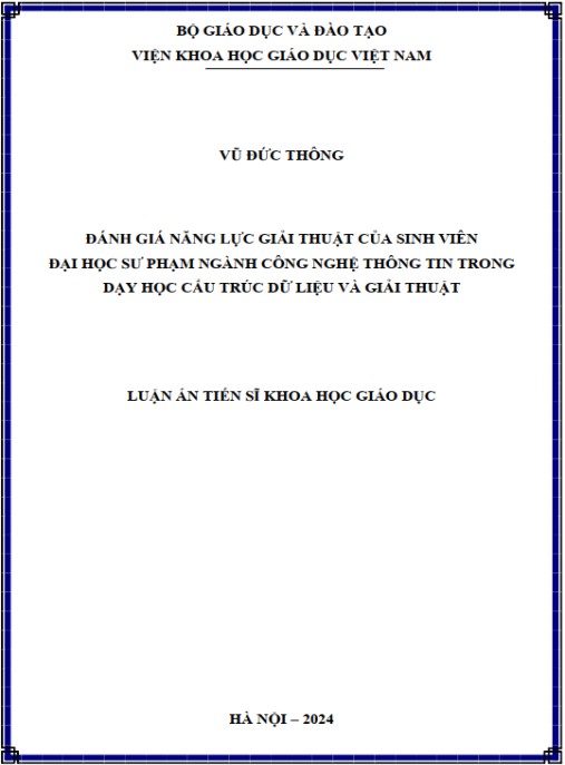Luận án Đánh giá năng lực Giải thuật của sinh viên Đại học Sư phạm ngành công nghệ thông tin trong dạy học Cấu trúc dữ liệu và giải thuật
