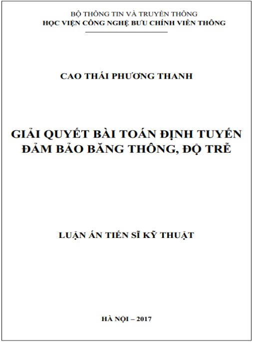Luận án Giải quyết bài toán định tuyến đảm bảo băng thông, độ trễ