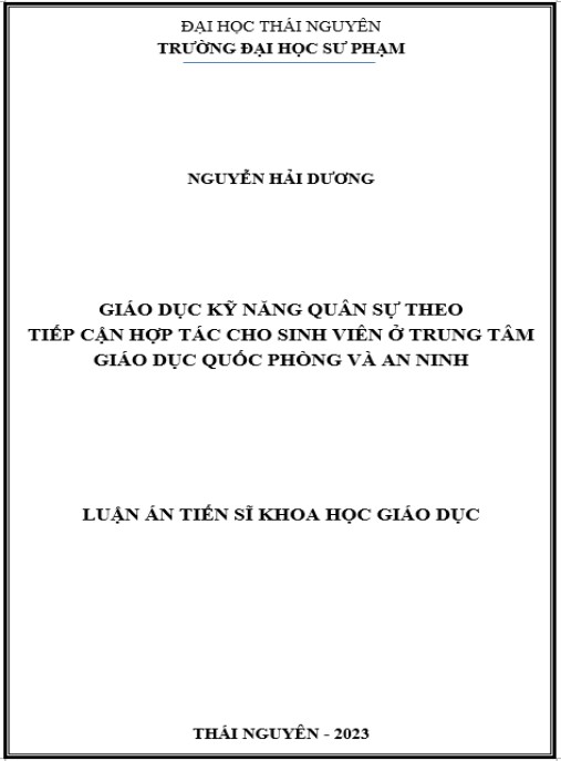 Luận án Giáo dục kỹ năng quân sự theo tiếp cận hợp tác cho sinh viên ở Trung tâm Giáo dục Quốc phòng và An ninh