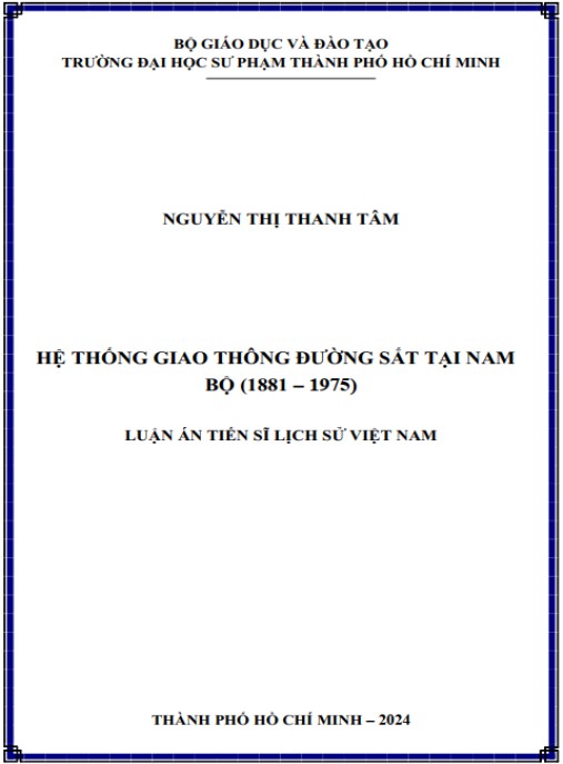 Luận án Hệ thống giao thông đường sắt tại Nam Bộ (1881 – 1975)