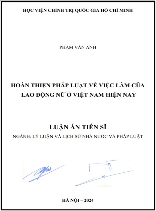 Luận án Hoàn thiện pháp luật về việc làm của lao động nữ ở Việt Nam hiện nay