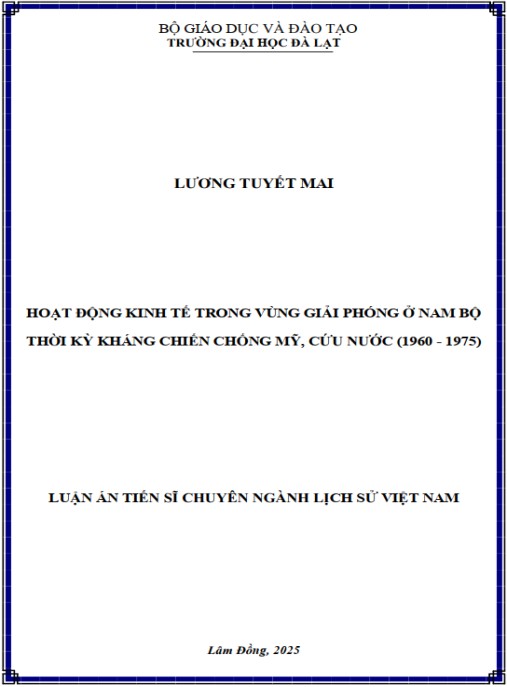 Luận án Hoạt động kinh tế vùng giải phóng ở Nam Bộ thời kỳ kháng chiến chống Mỹ – cứu nước (1960 – 1975)