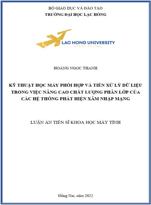 Luận án Kỹ thuật học máy phối hợp và tiền xử lý dữ liệu trong việc nâng cao chất lượng phân lớp của các hệ thống phát hiện xâm nhập mạng