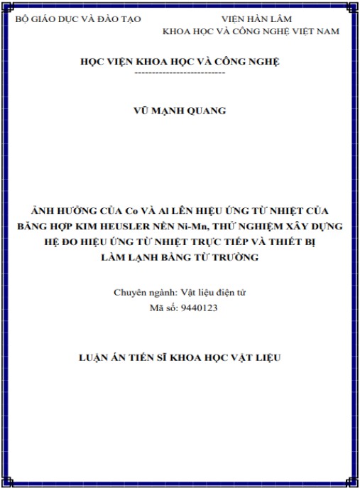 Luận án Ảnh hưởng của Co và Al lên hiệu ứng từ nhiệt của băng họp kim Heusler nền Ni-Mn, thử nghiệm xây dựng hệ đo hiệu ứng từ nhiệt trực tiếp và thiết bị làm lạnh bằng từ trường