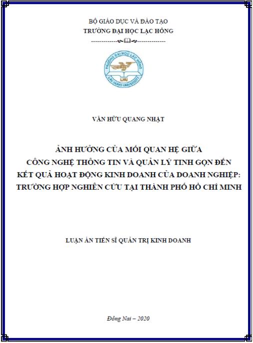 Luận án Ảnh hưởng của mối quan hệ giữa công nghệ thông tin và quản lý tinh gọn đến kết quả hoạt động kinh doanh của doanh nghiệp: Trường hợp nghiên cứu tại thành phố Hồ Chí Minh
