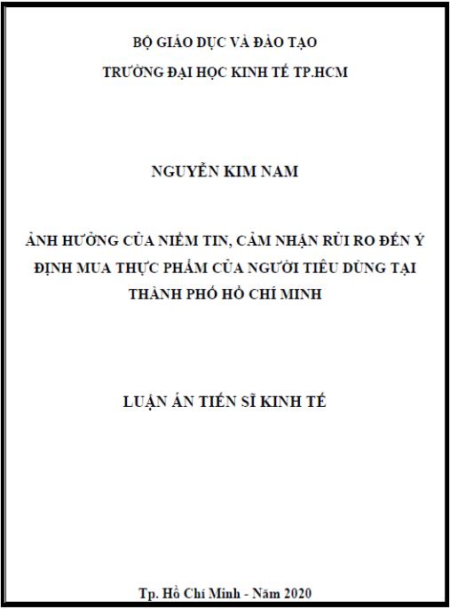 Luận án Ảnh hưởng của niềm tin, cảm nhận rủi ro đến ý định mua thực phẩm của người tiêu dùng tại Thành phố Hồ Chí Minh