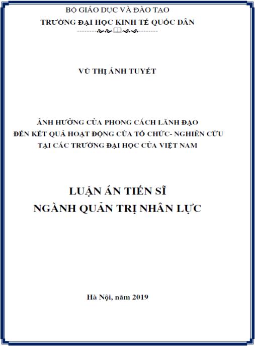 Luận án Ảnh hưởng của phong cách lãnh đạo đến kết quả hoạt động của tổ chức: Nghiên cứu tại các trường đại học của Việt Nam