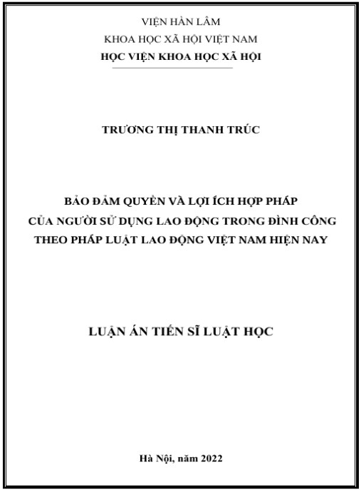 Luận án Bảo đảm quyền và lợi ích hợp pháp của người sử dụng lao động trong đình công theo pháp luật lao động Việt Nam hiện nay