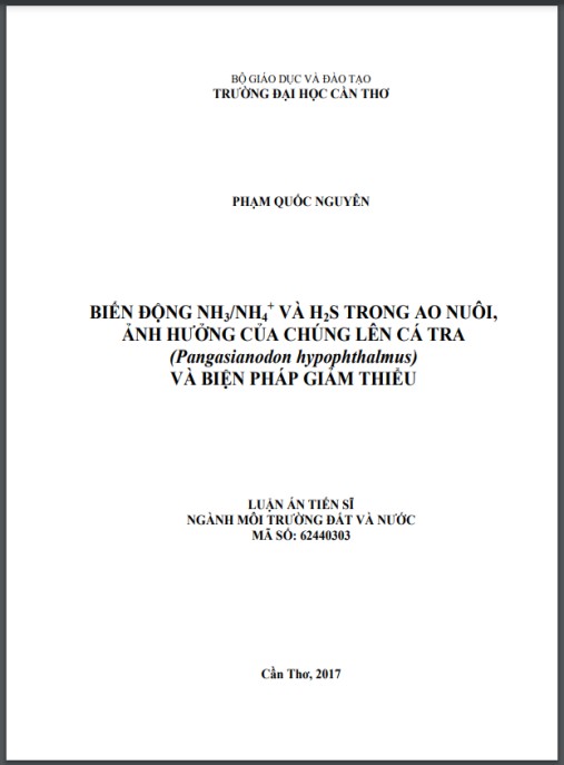 Luận án Biến động NH3/NH4+ và H2S trong ao nuôi, ảnh hưởng của chúng lên cá tra (Pangasianodon hypophthalmus) và biện pháp giảm thiểu.