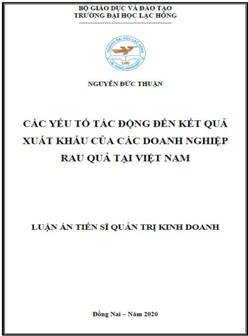 Luận án CÁC YẾU TỐ TÁC ĐỘNG ĐẾN KẾT QUẢ XUẤT KHẨU CỦA CÁC DOANH NGHIỆP RAU QUẢ TẠI VIỆT NAM