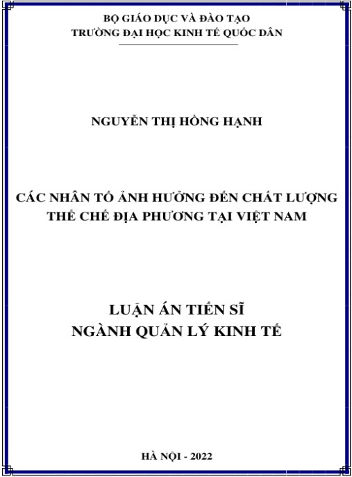 Luận án Các nhân tố ảnh hưởng đến chất lượng thể chế địa phương tại Việt Nam