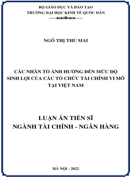 Luận án Các nhân tố ảnh hưởng tới mức độ sinh lợi của Tổ chức tài chính vi mô tại Việt Nam