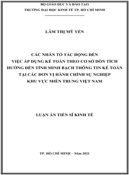 Luận án Các nhân tố tác động đến việc áp dụng kế toán theo cơ sở dồn tích hướng đến tính minh bạch thông tin kế toán tại các đơn vị hành chính sự nghiệp khu vực miền Trung Việt Nam.