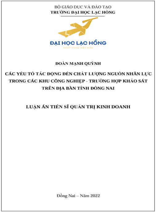 Luận án Các yếu tố tác động đến chất lượng nguồn nhân lực trong các khu công nghiệp – trường hợp khảo sát trên địa bàn tỉnh Đồng Nai