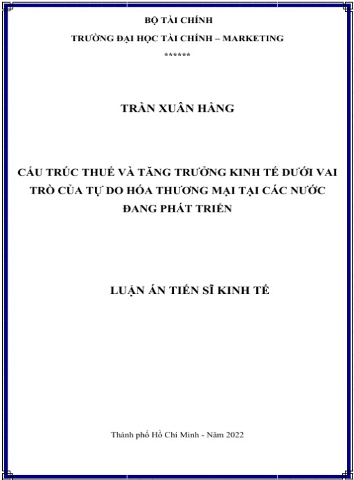 Luận án Cấu trúc thuế và tăng trưởng kinh tế dưới vai trò của tự do hóa thương mại tại các nước đang phát triển