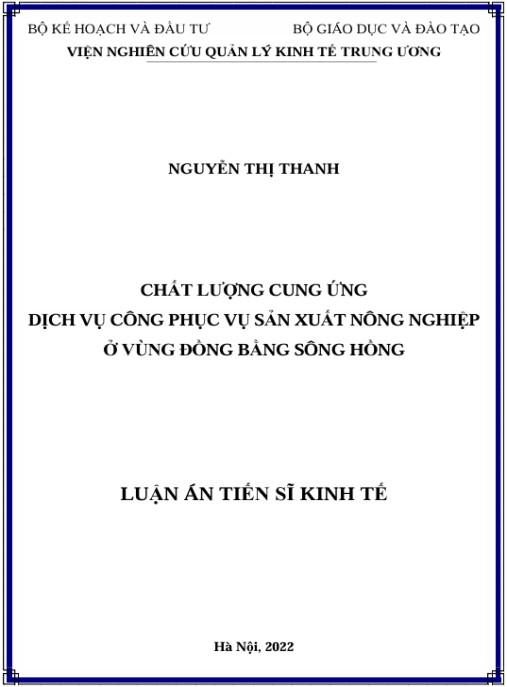 Luận án Chất lượng cung ứng dịch vụ công phục vụ sản xuất nông nghiệp ở Vùng Đồng bằng sông Hồng