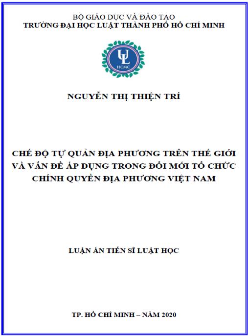 Luận án Chế độ tự quản địa phương trên thế giới và vấn đề áp dụng trong đổi mới tổ chức chính quyền địa phương Việt Nam