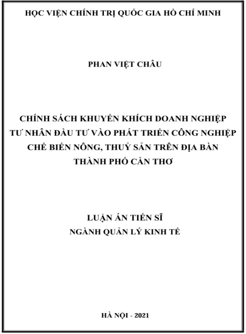 Luận án Chính sách khuyến khích doanh nghiệp tư nhân đầu tư vào phát triển công nghiệp chế biến nông, thuỷ sản trên địa bàn thành phố Cần Thơ