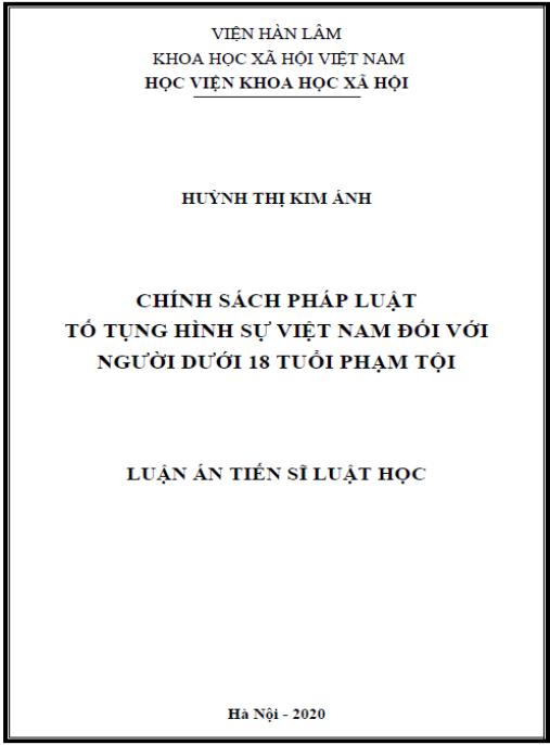 Luận án Chính sách pháp luật tố tụng hình sự Việt Nam đối với người dưới 18 tuổi phạm tội