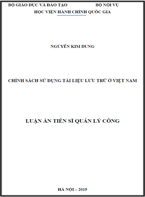 Luận án Chính sách sử dụng tài liệu lưu trữ ở Việt Nam