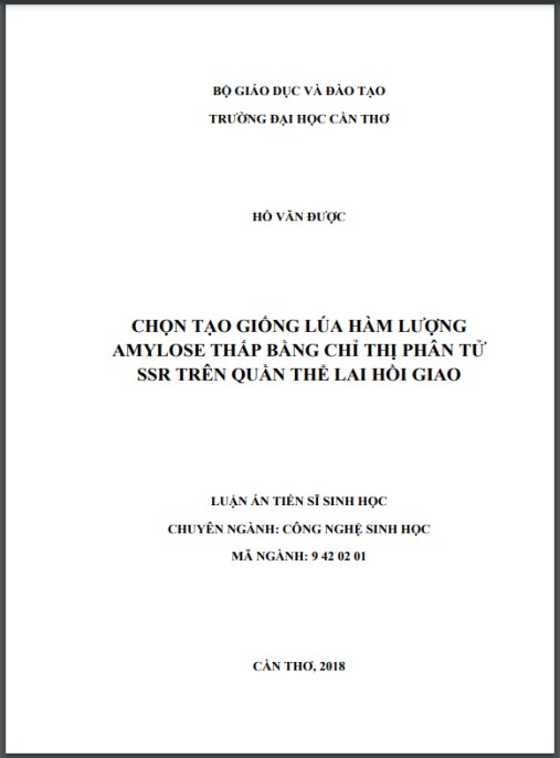 Luận án Chọn tạo giống lúa tính trạng hàm lượng amylose thấp bằng chỉ thị phân tử SSR trên quần thể lai hồi giao