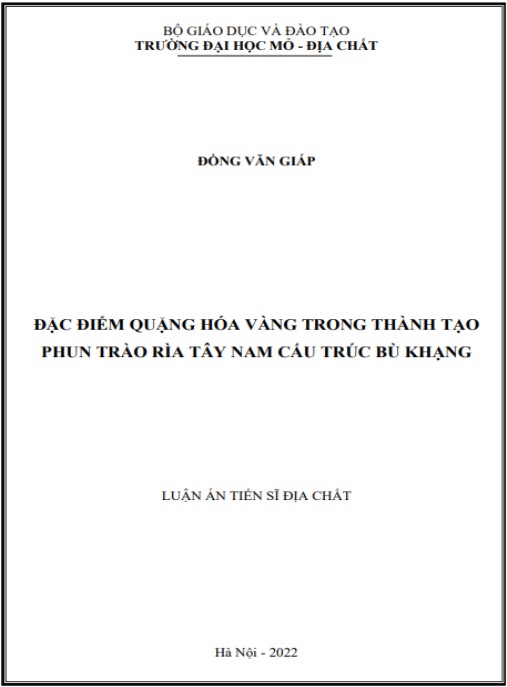 Luận án Đặc điểm quặng hoá vàng trong thành tạo phun trào rìa Tây Nam cấu trúc Bù Khạng