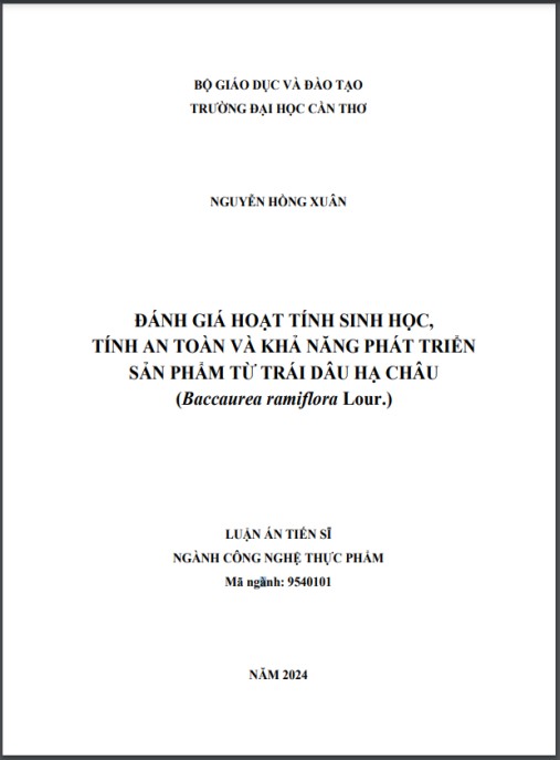 Luận án Đánh giá hoạt tính sinh học, tính an toàn và khả năng phát triển sản phẩm từ trái dâu hạ châu Baccaurea ramiflora Lour