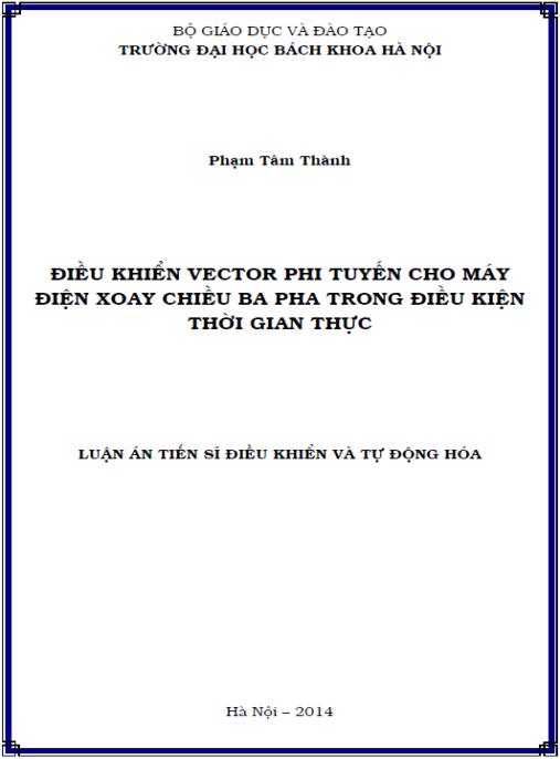Luận án Điều khiển vector phi tuyến cho máy điện xoay chiều ba pha trong điều kiện thời gian thực