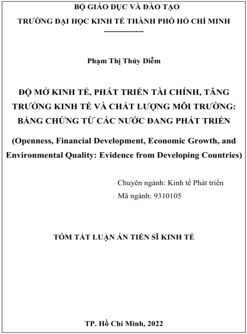 Luận án Độ mở kinh tế, phát triển tài chính, tăng trưởng kinh tế và chất lượng môi trường: Bằng chứng từ các nước đang phát triển