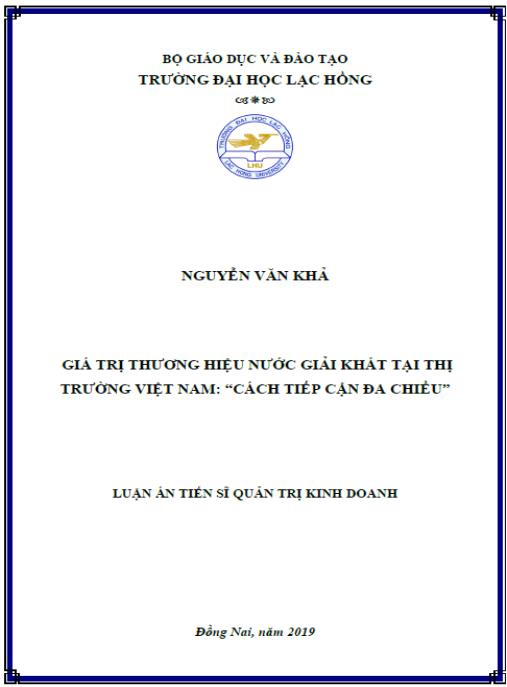 Luận án GIÁ TRỊ THƯƠNG HIỆU NƯỚC GIẢI KHÁT TẠI THỊ TRƯỜNG VIỆT NAM: “CÁCH TIẾP CẬN ĐA CHIỀU