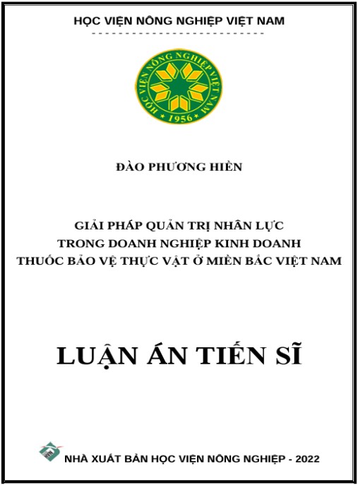 Luận án Giải pháp hoàn thiện quản trị nhân lực trong doanh nghiệp kinh doanh thuốc bảo vệ thực vật ở miền Bắc Việt Nam