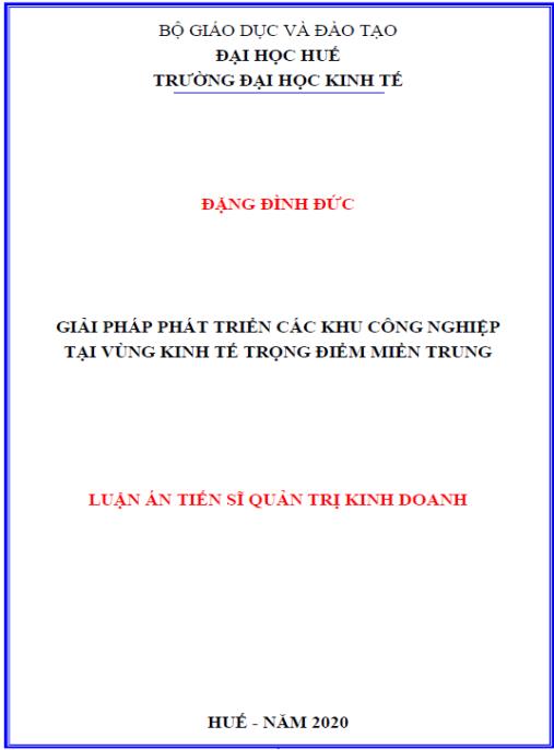 Luận án Giải pháp phát triển các khu công nghiệp tại vùng kinh tế trọng điểm miền Trung.