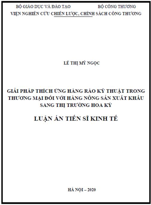 Luận án Giải pháp thích ứng hàng rào kỹ thuật trong thương mại đối với hàng nông sản xuất khẩu sang thị trường Hoa Kỳ