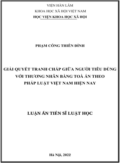Luận án Giải quyết tranh chấp giữa người tiêu dùng với thương nhân bằng Toà án theo pháp luật Việt Nam hiện nay