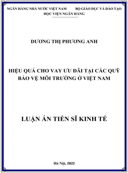 Luận án Hiệu quả cho vay ưu đãi tại các Quỹ bảo vệ môi trường ở Việt Nam